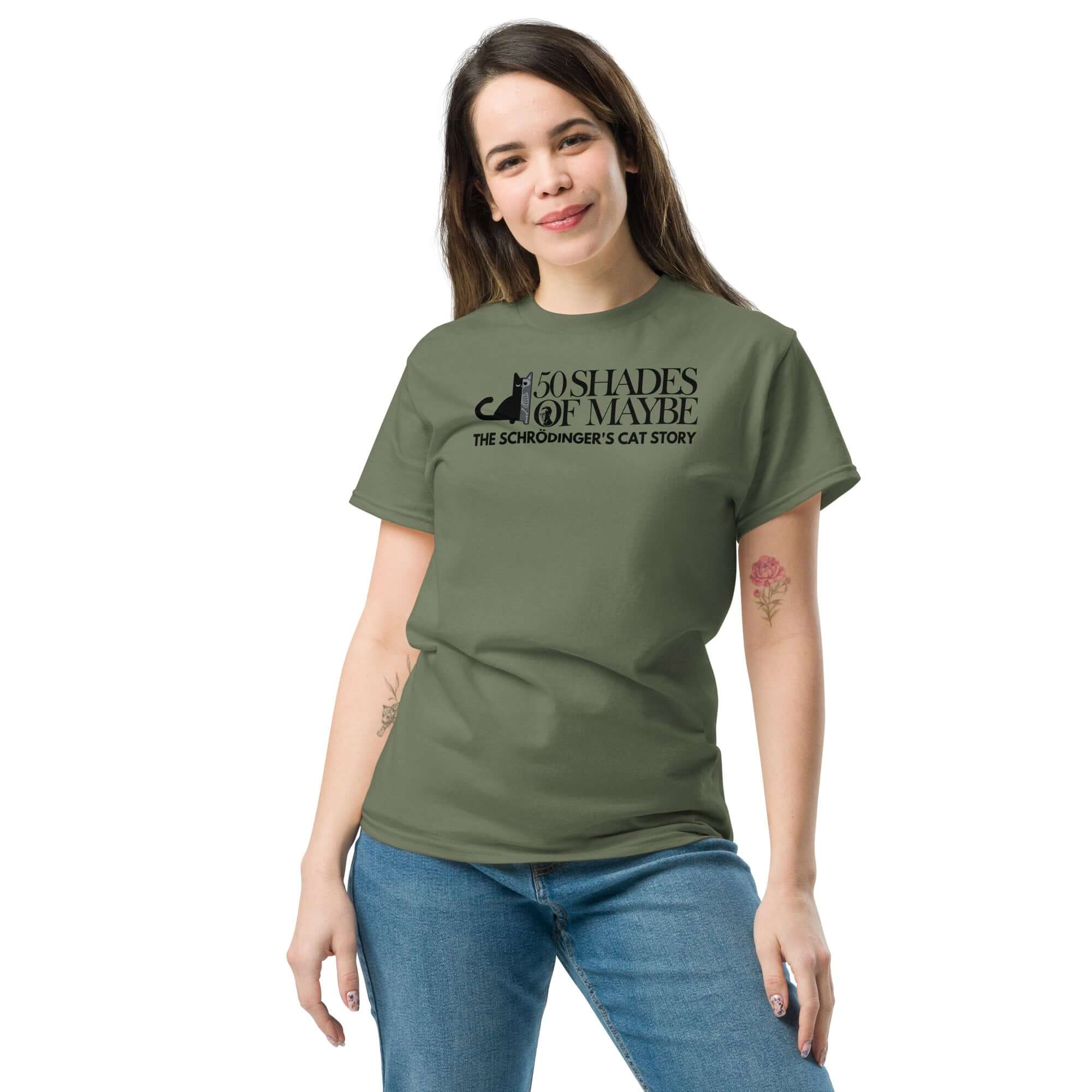 Woman wearing 50 Shades of Maybe Schrödinger's Cat Parody T-Shirt in green, blending humor with quantum physics and literature.