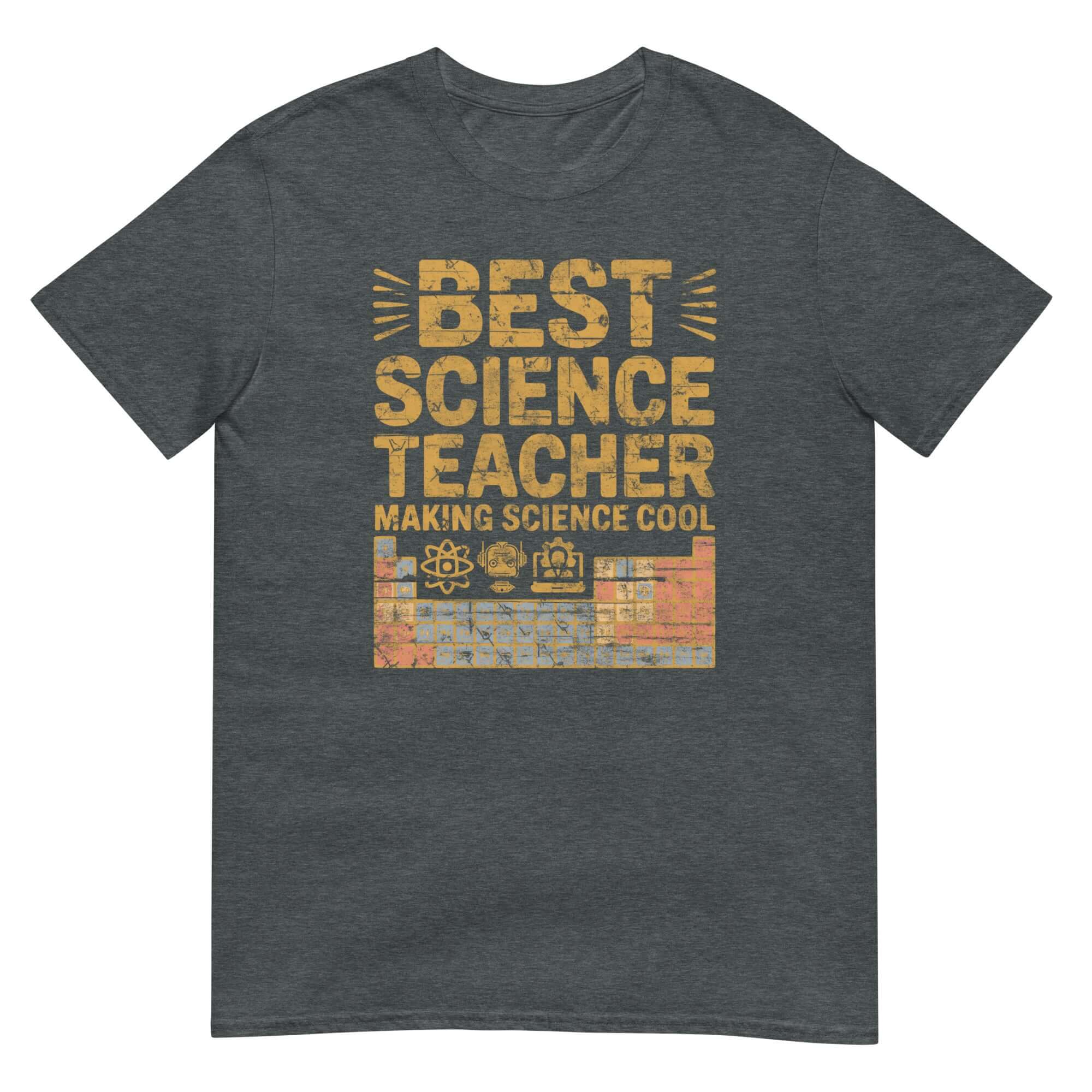 T-shirt with "Best Science Teacher Making Science Cool" and periodic table design, perfect for educators.