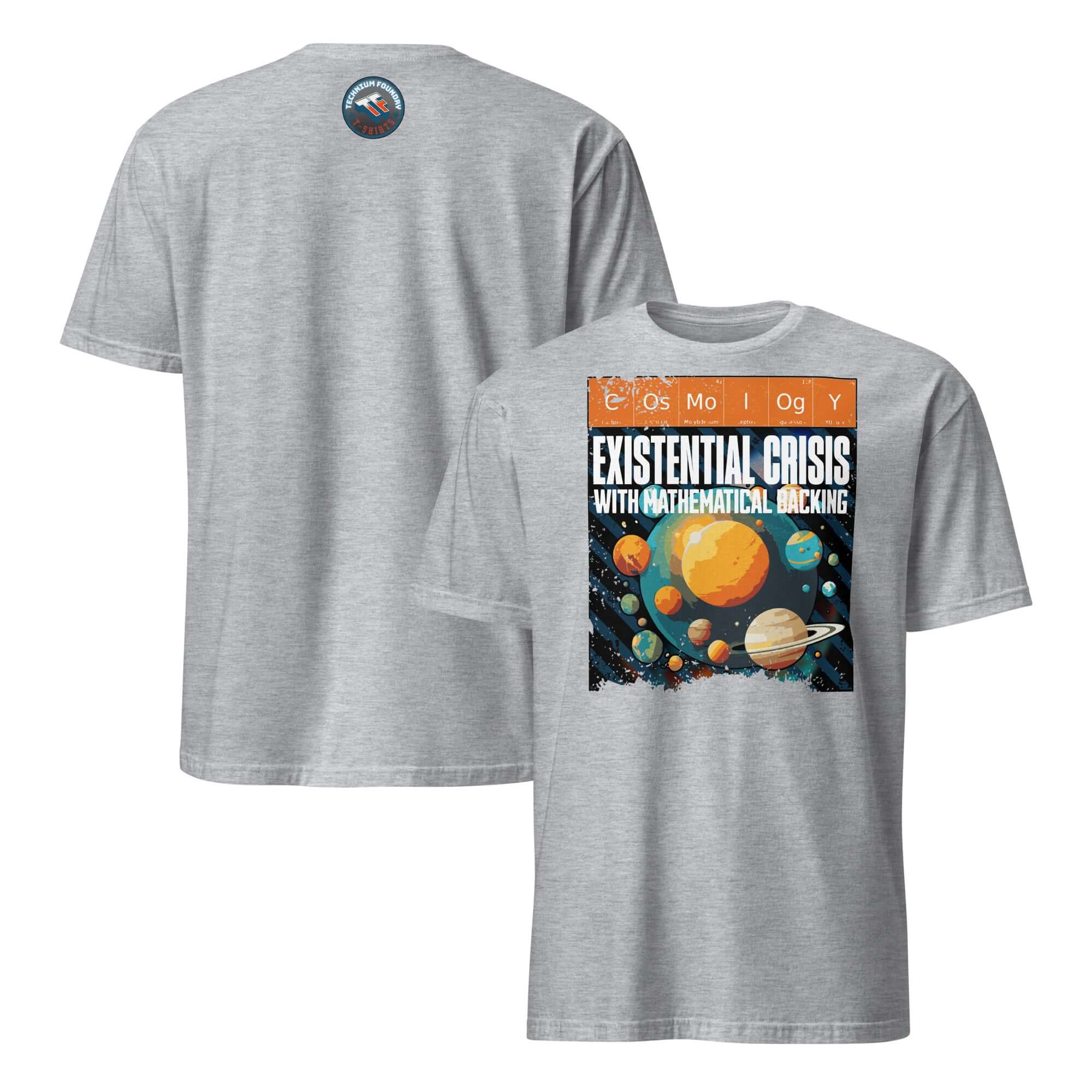 Cosmology T-Shirt featuring planets and periodic elements spelling "Existential Crisis With Mathematical Backing" design.