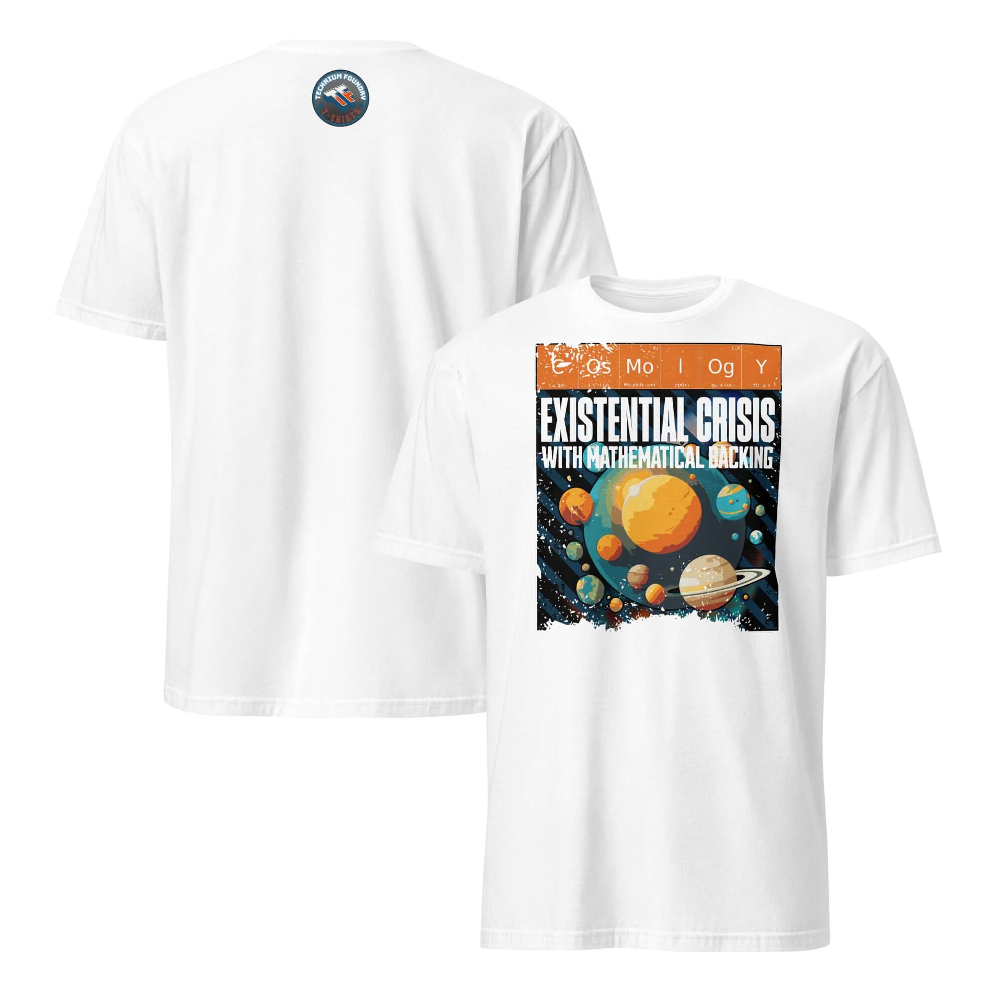 "Cosmology T-Shirt featuring planetary design, spelling COSMOLOGY with periodic elements, text: Existential Crisis With Mathematical Backing."