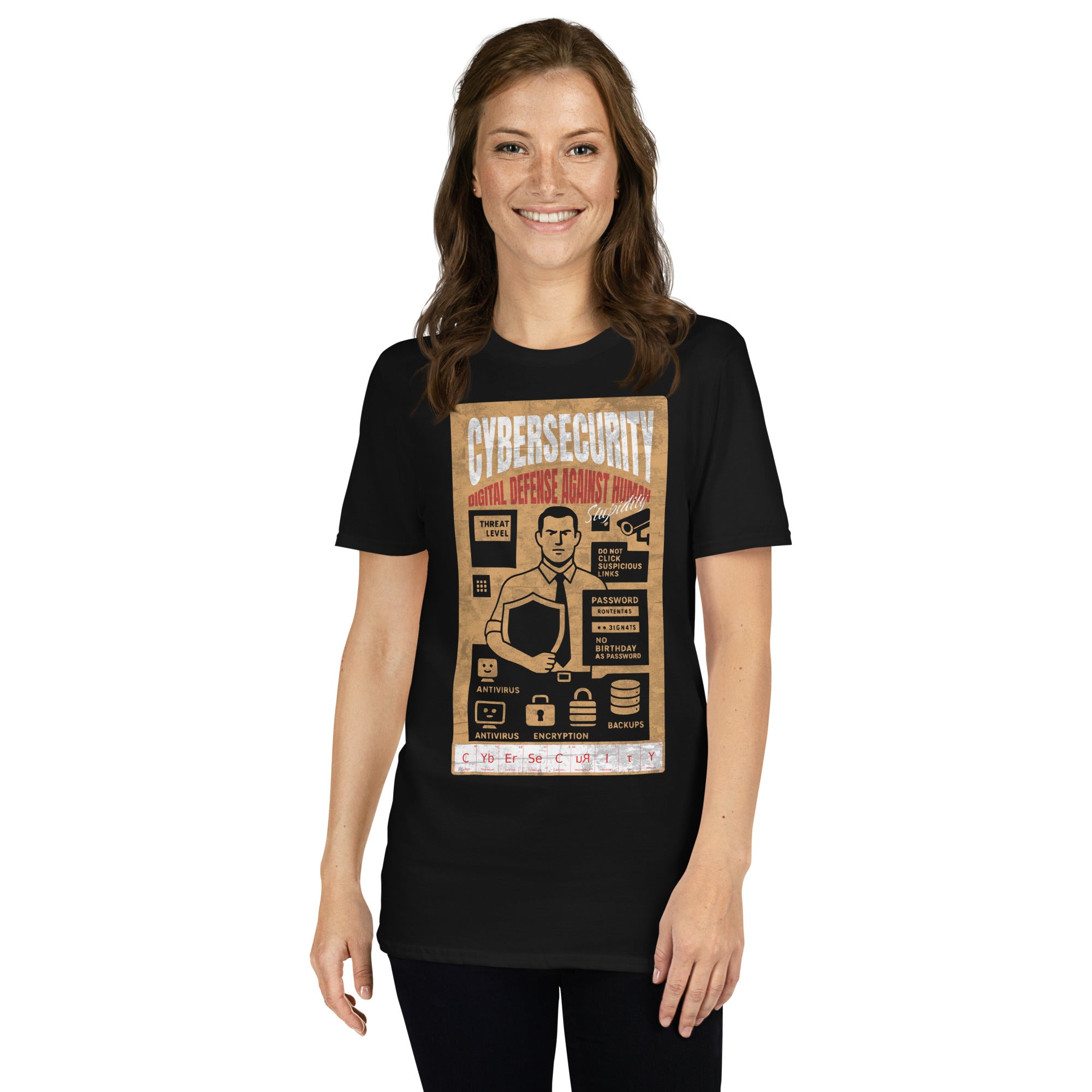 Woman wearing Cybersecurity T-Shirt with "Digital Defense Against Human Stupidity" poster design, highlighting cybersecurity awareness.