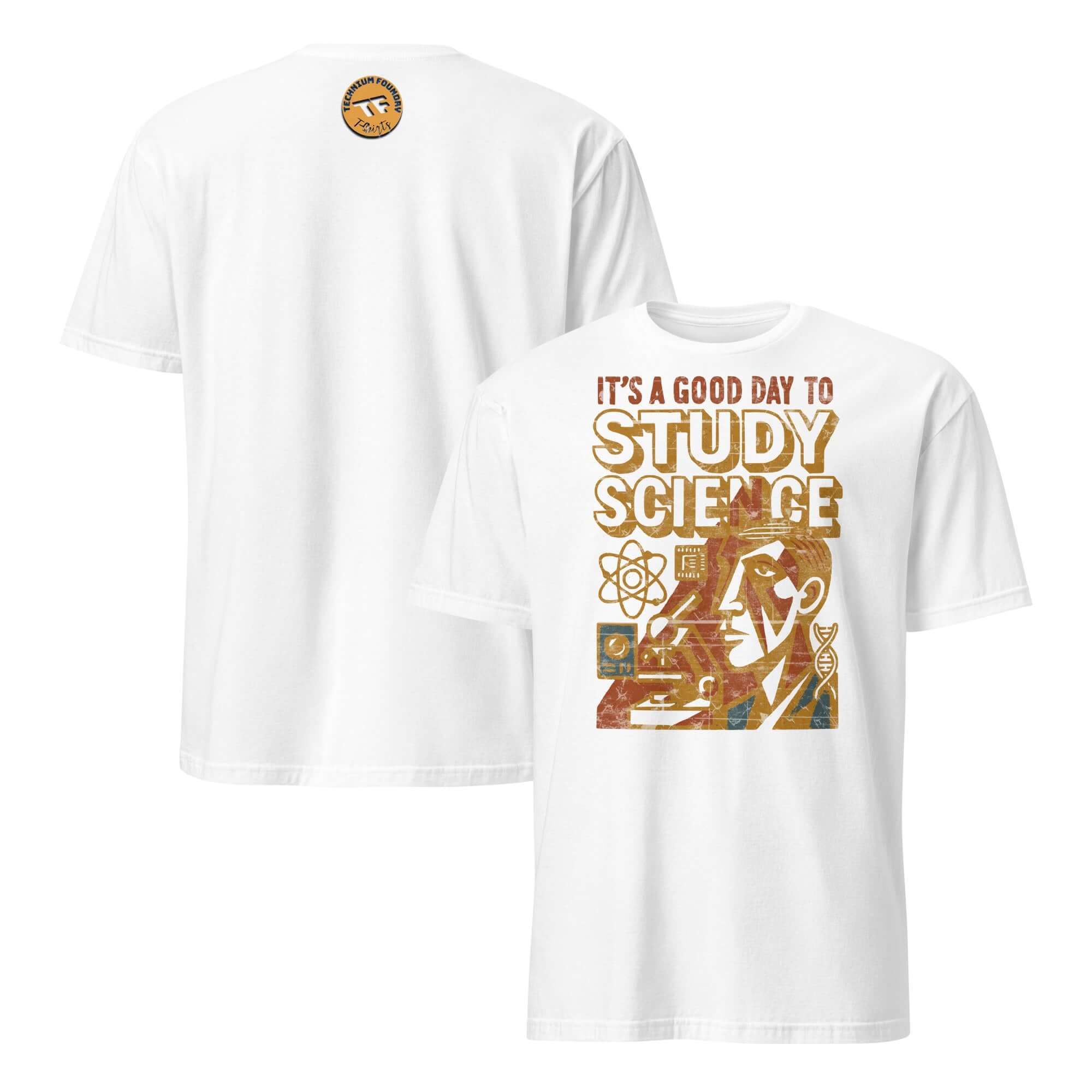 White t-shirt featuring "IT'S A GOOD DAY TO STUDY SCIENCE" with vintage science-themed design for academic motivation.