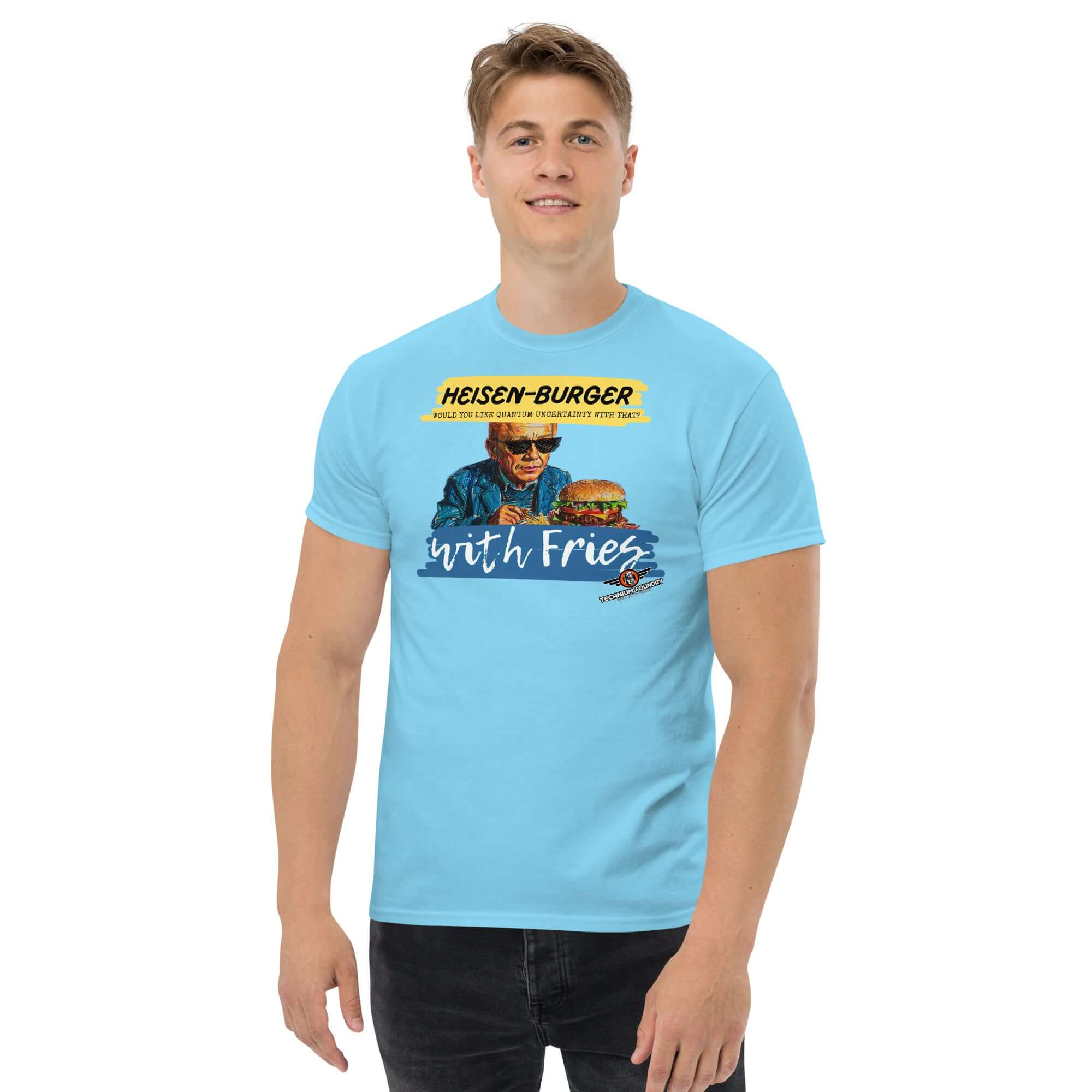 Heisen-burger with Fries T-Shirt featuring cool Werner Heisenberg design from Breaking Physics™ Special Combo.