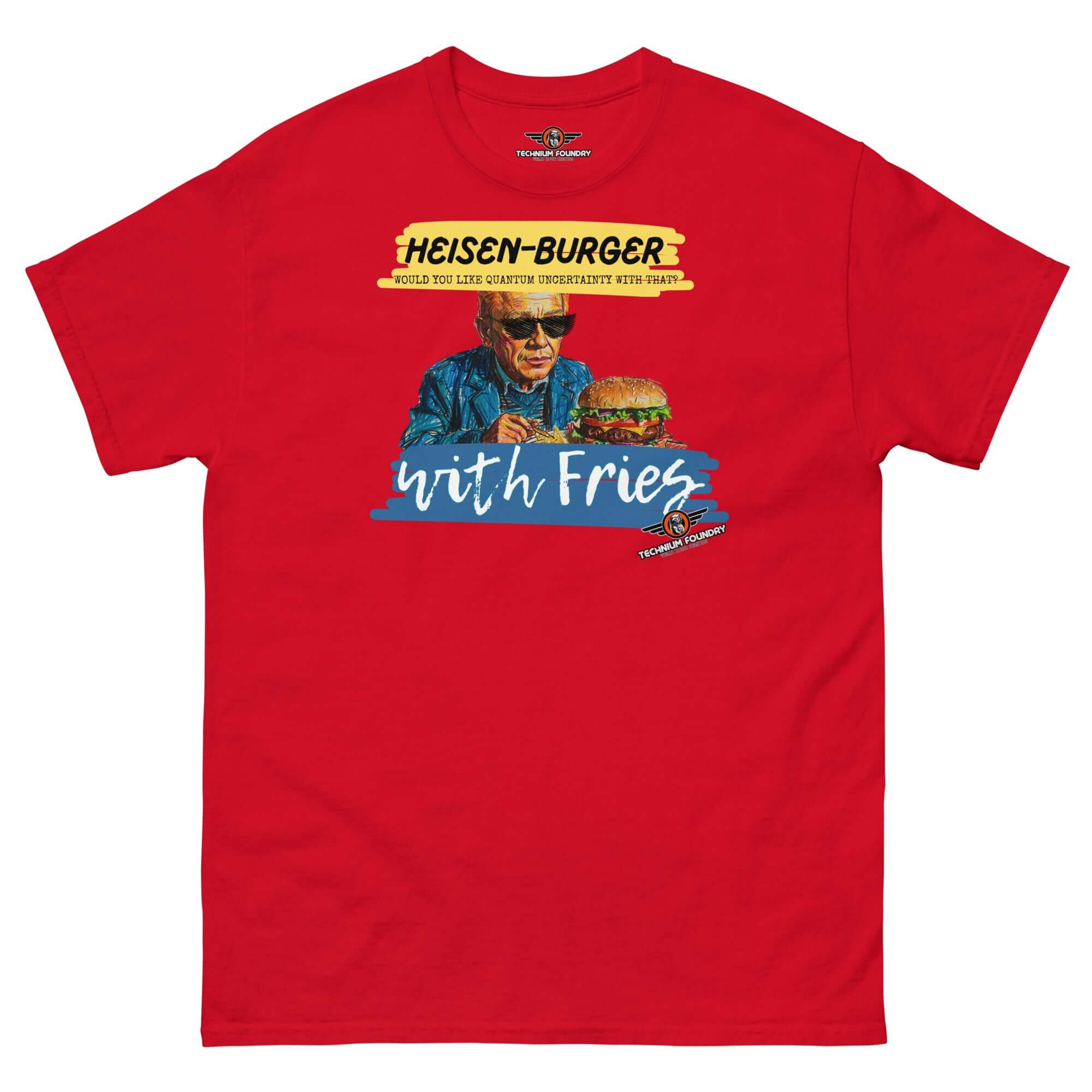 Red T-shirt featuring Heisen-burger with Fries design, Werner Heisenberg graphic, Breaking Physics™ combo, humorous quantum mechanics theme.
