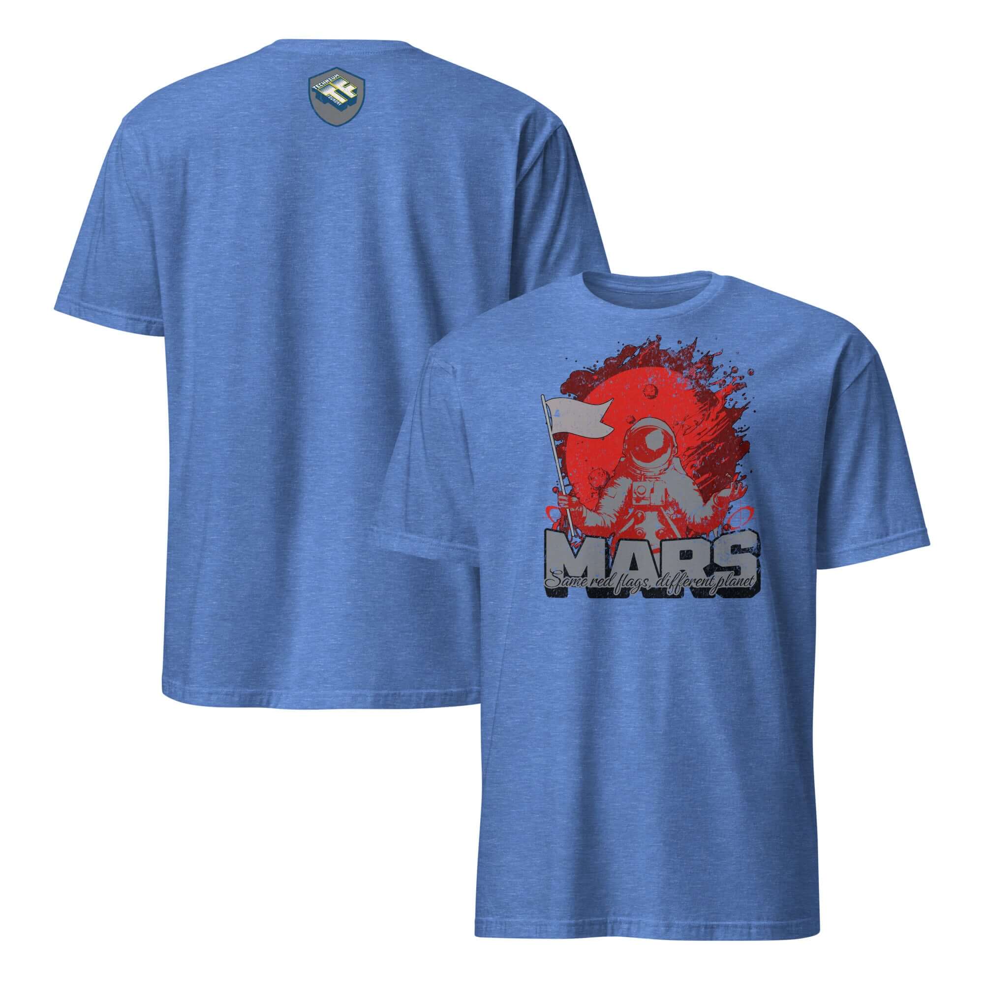 Blue Mars t-shirt featuring astronaut planting flag design with space humor and red planet theme.