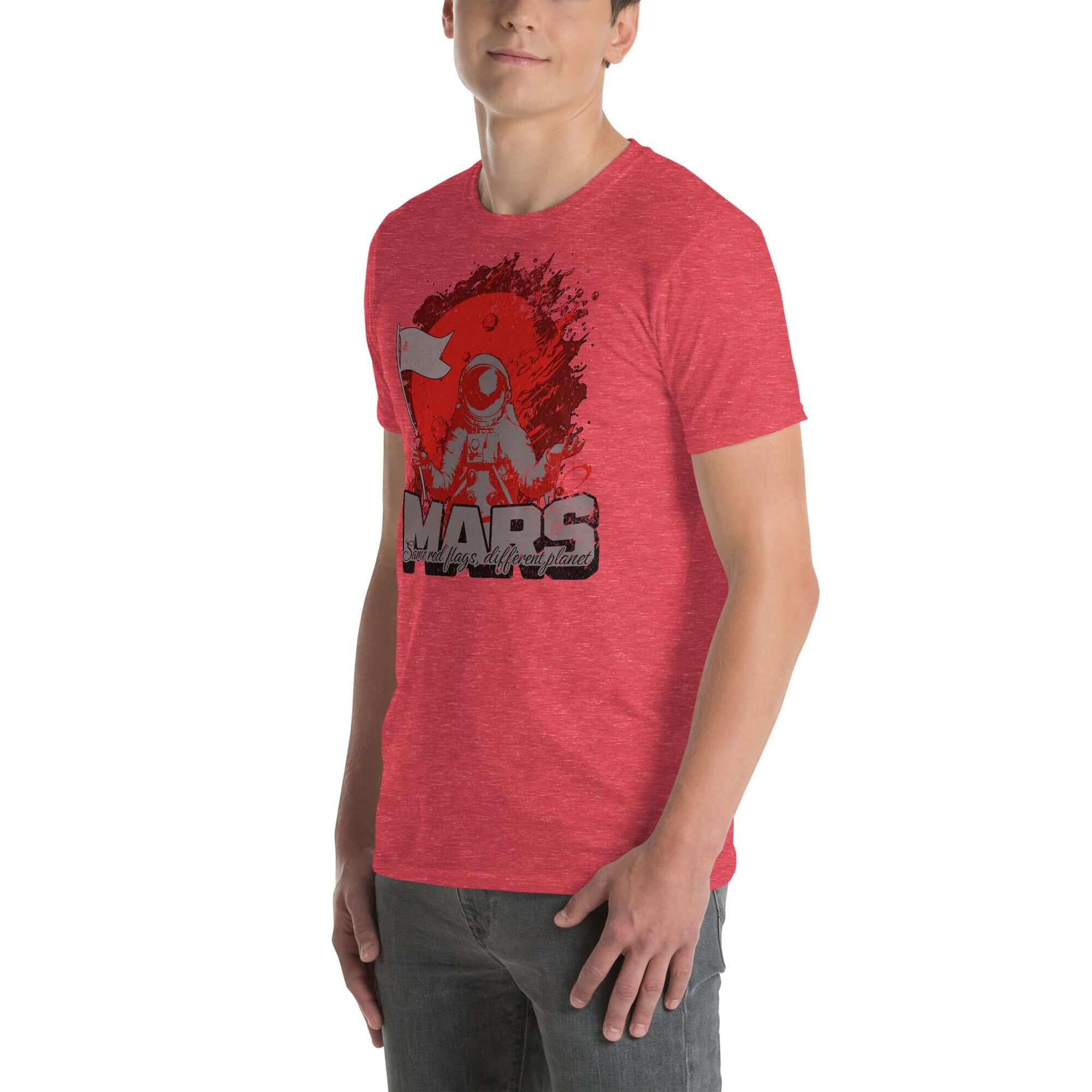 Red t-shirt featuring astronaut planting a flag on Mars with "Same Red Flags, Different Planet" space humor design.
