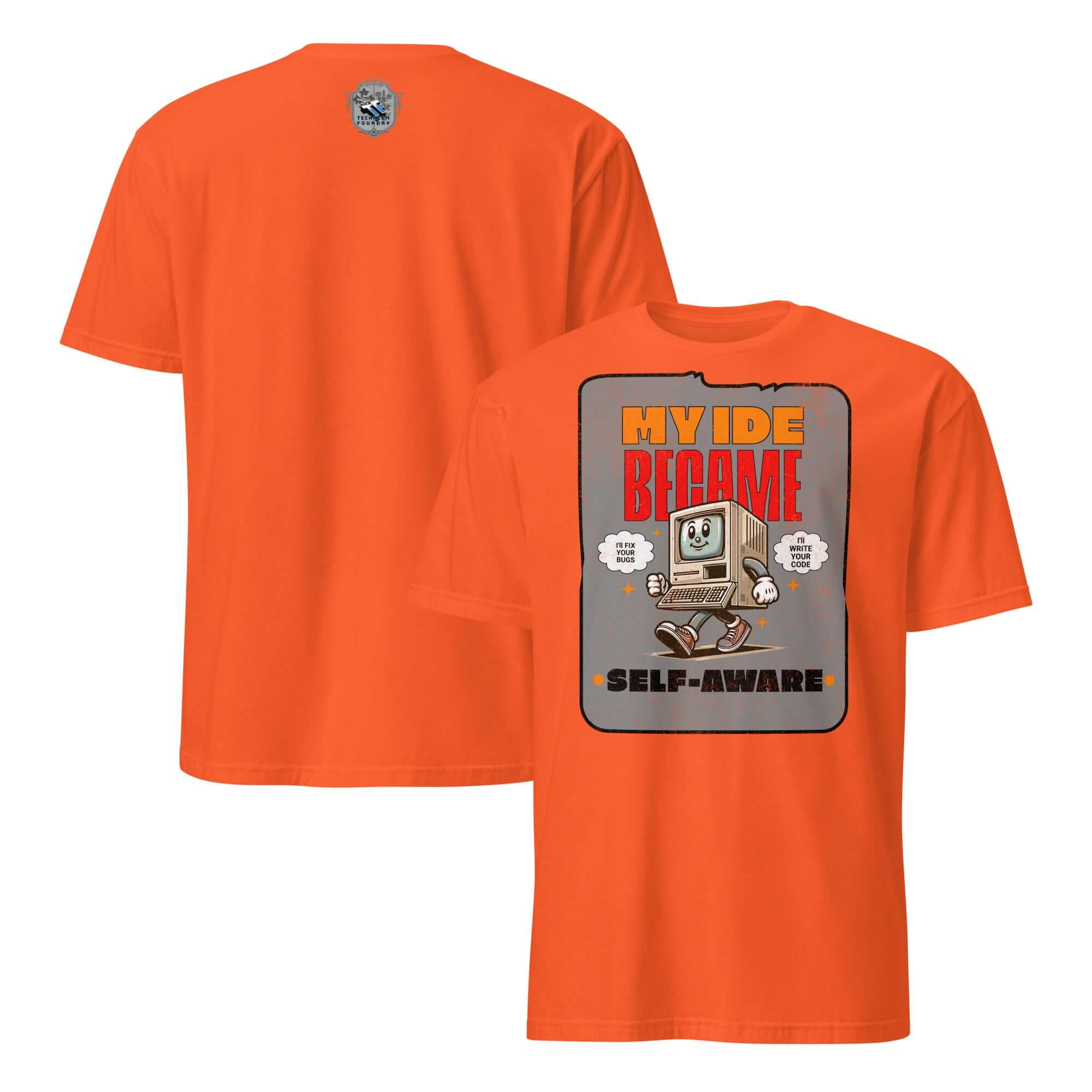Orange t-shirt featuring 'My IDE Became Self-Aware' with cute AI computer graphic for developers. Perfect for programming enthusiasts.