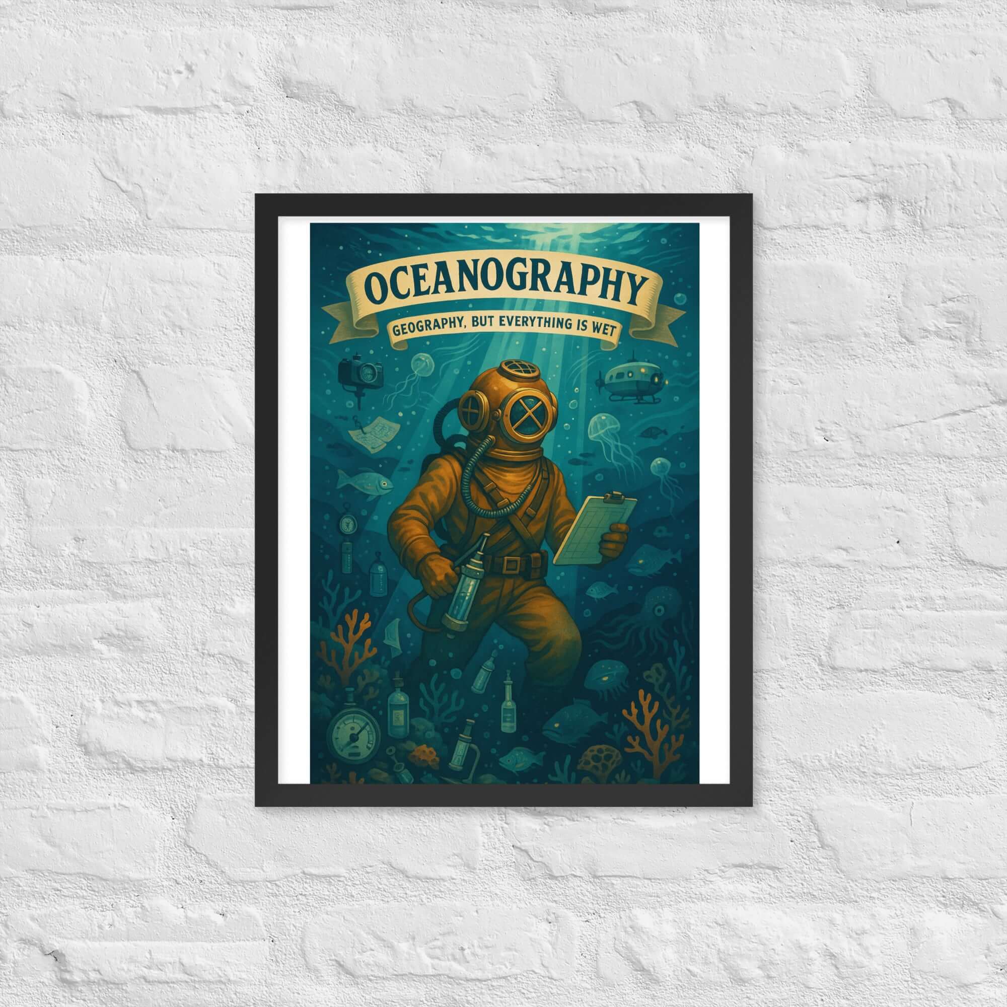 Vintage oceanography wall poster featuring a deep-sea diver underwater with various marine life, titled 'Geography But Everything is Wet.'