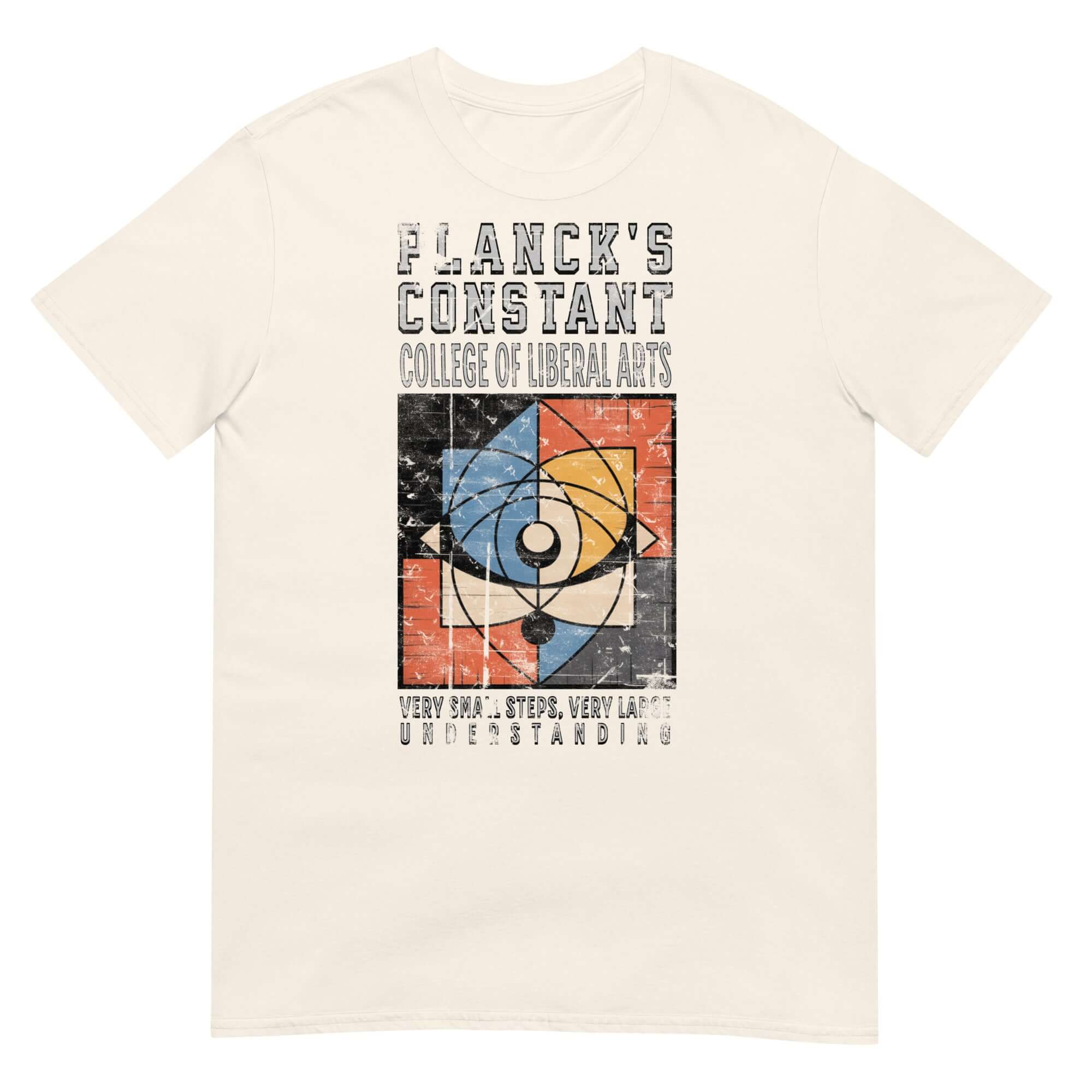 Planck's Constant College of Liberal Arts T-Shirt featuring abstract design; quantum physics university humor clothing.
