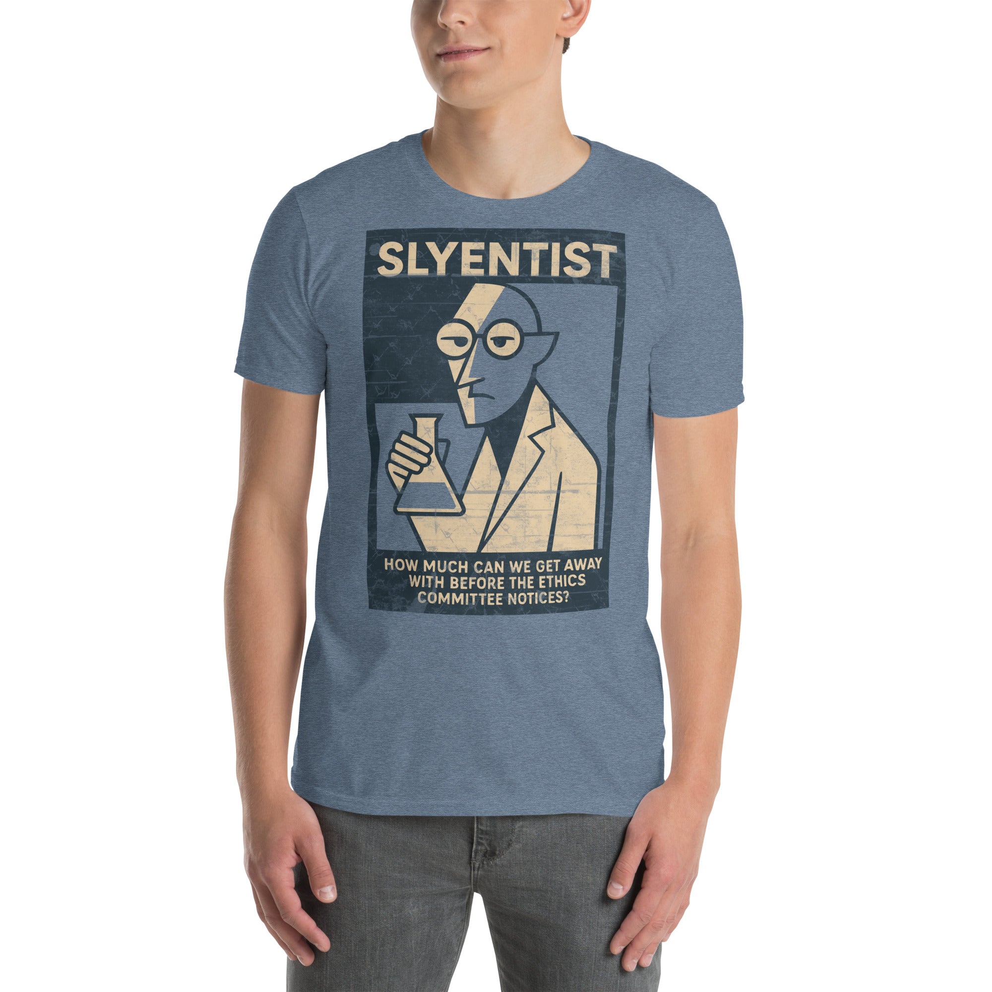 I Am A Sly-entist T-Shirt featuring scientific humor with minimalist design, perfect for academics with a sense of humor.