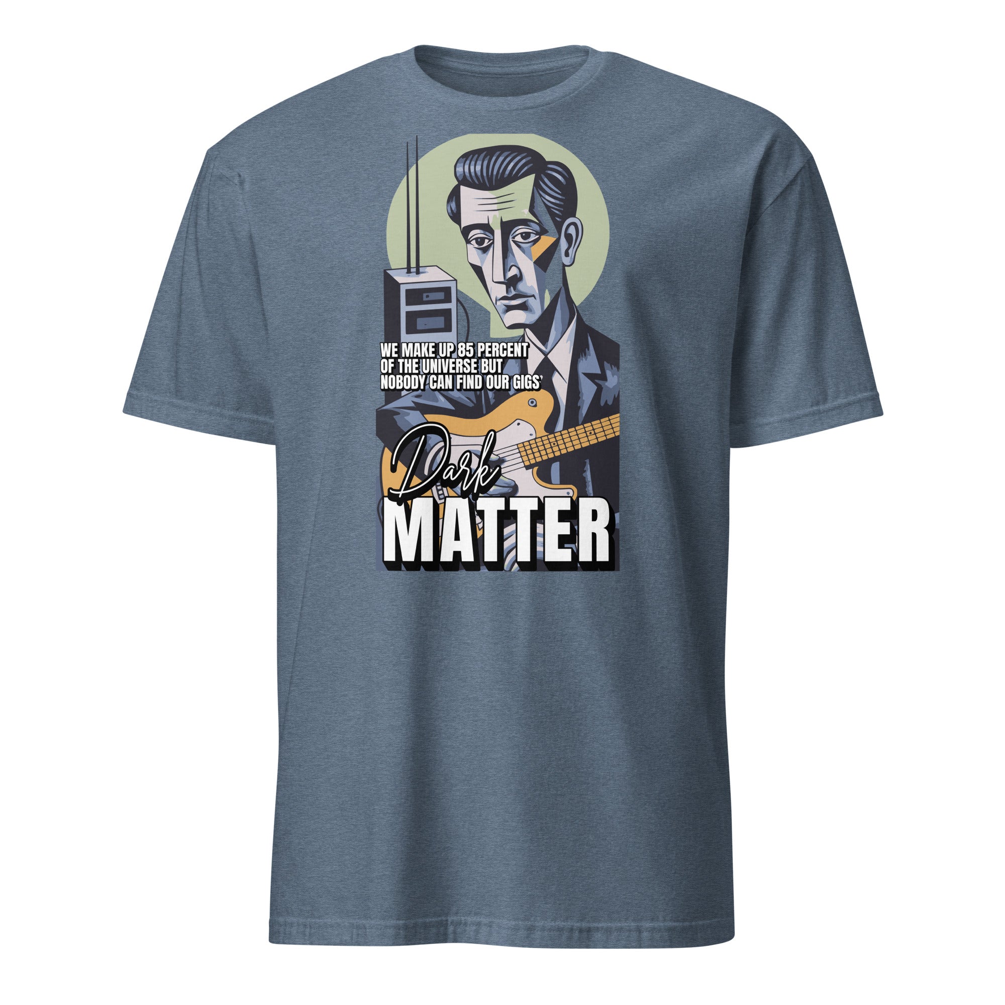 Dark Matter Band T-Shirt with universe humor design featuring an astrophysics comedy graphic on a blue tee.