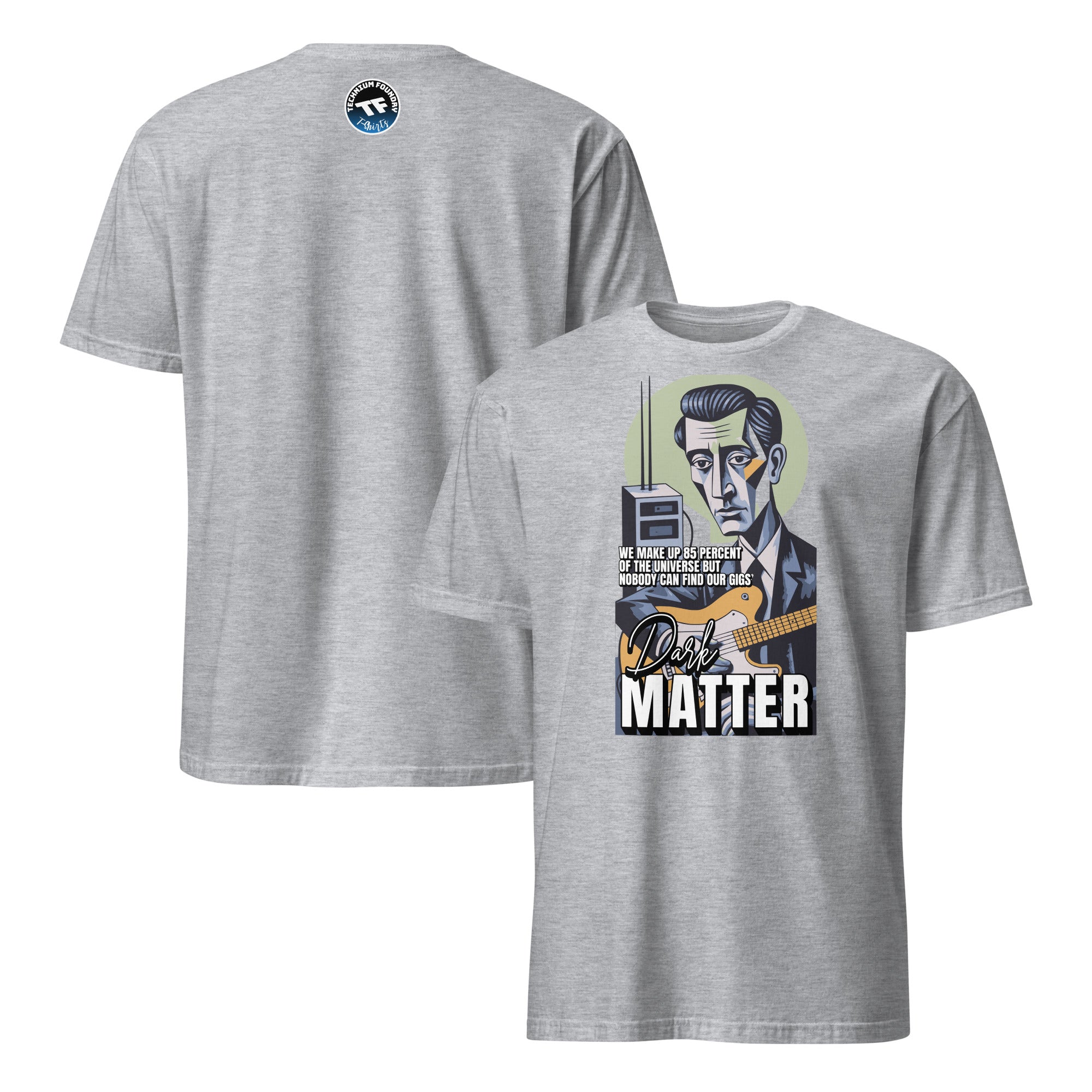 Dark Matter band t-shirt with universe humor and astrophysics comedy design, featuring a mysterious figure illustration on a gray tee.