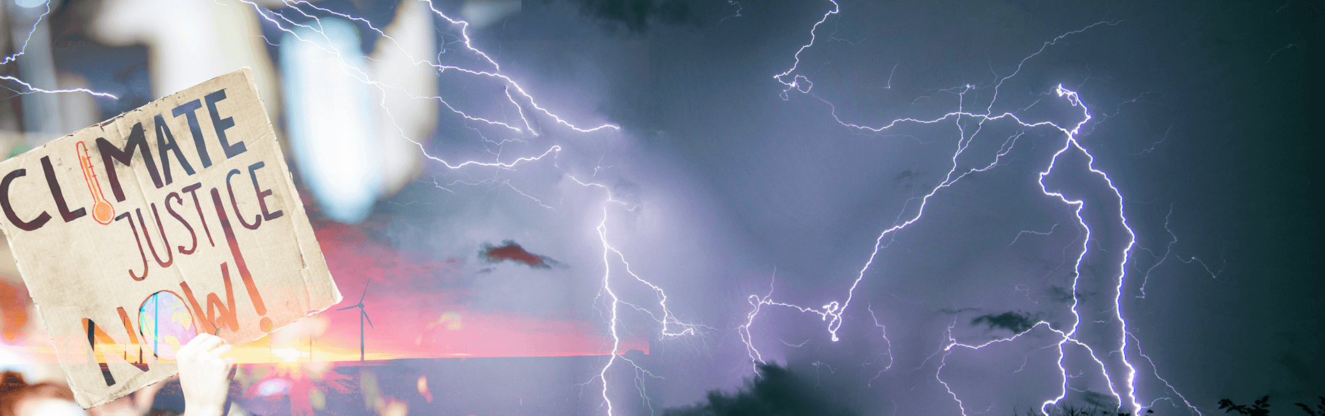 Protest sign for climate justice with lightning in the background, symbolizing urgency in addressing climate change.