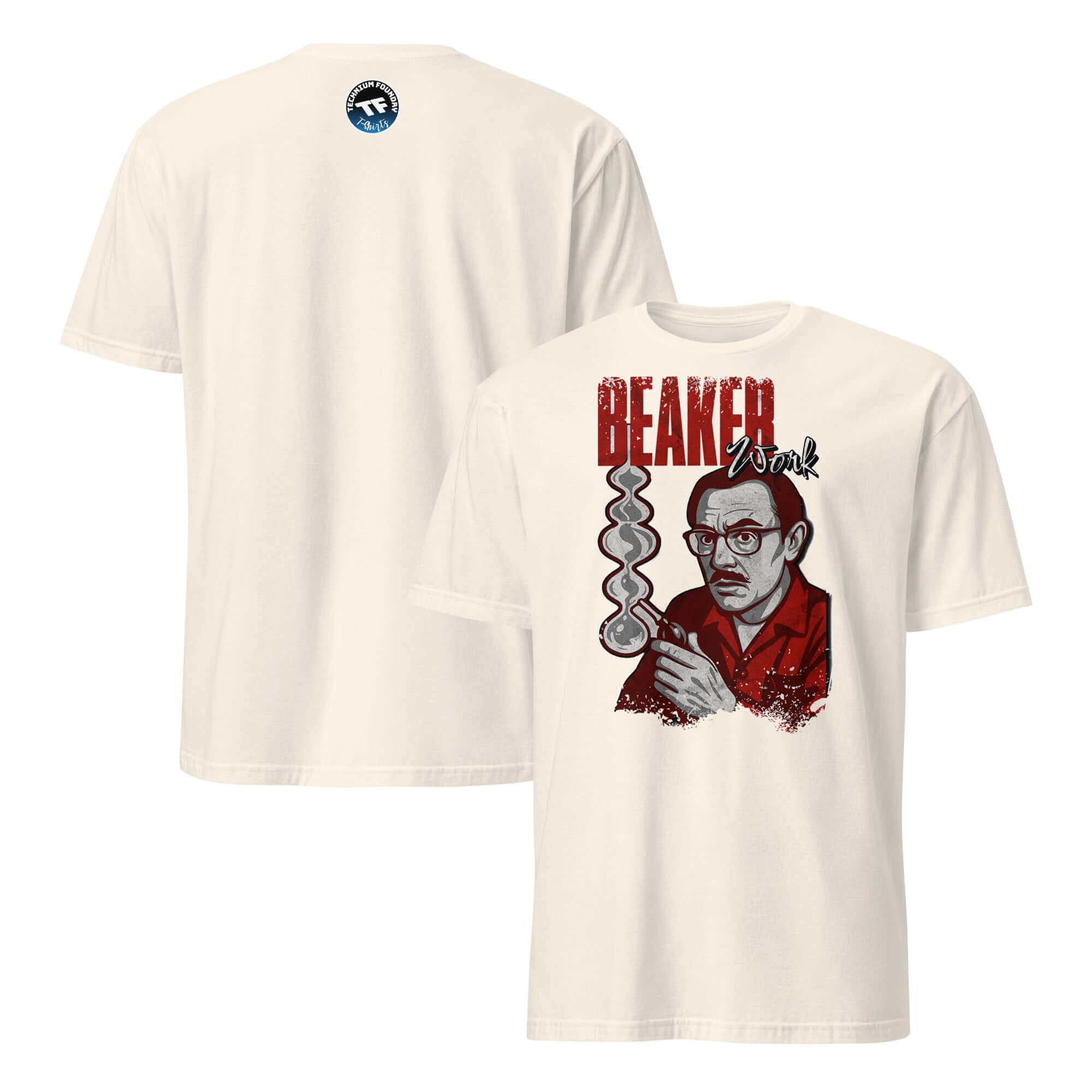 White Beaker Work T-Shirt featuring scientific design with chemistry humor.