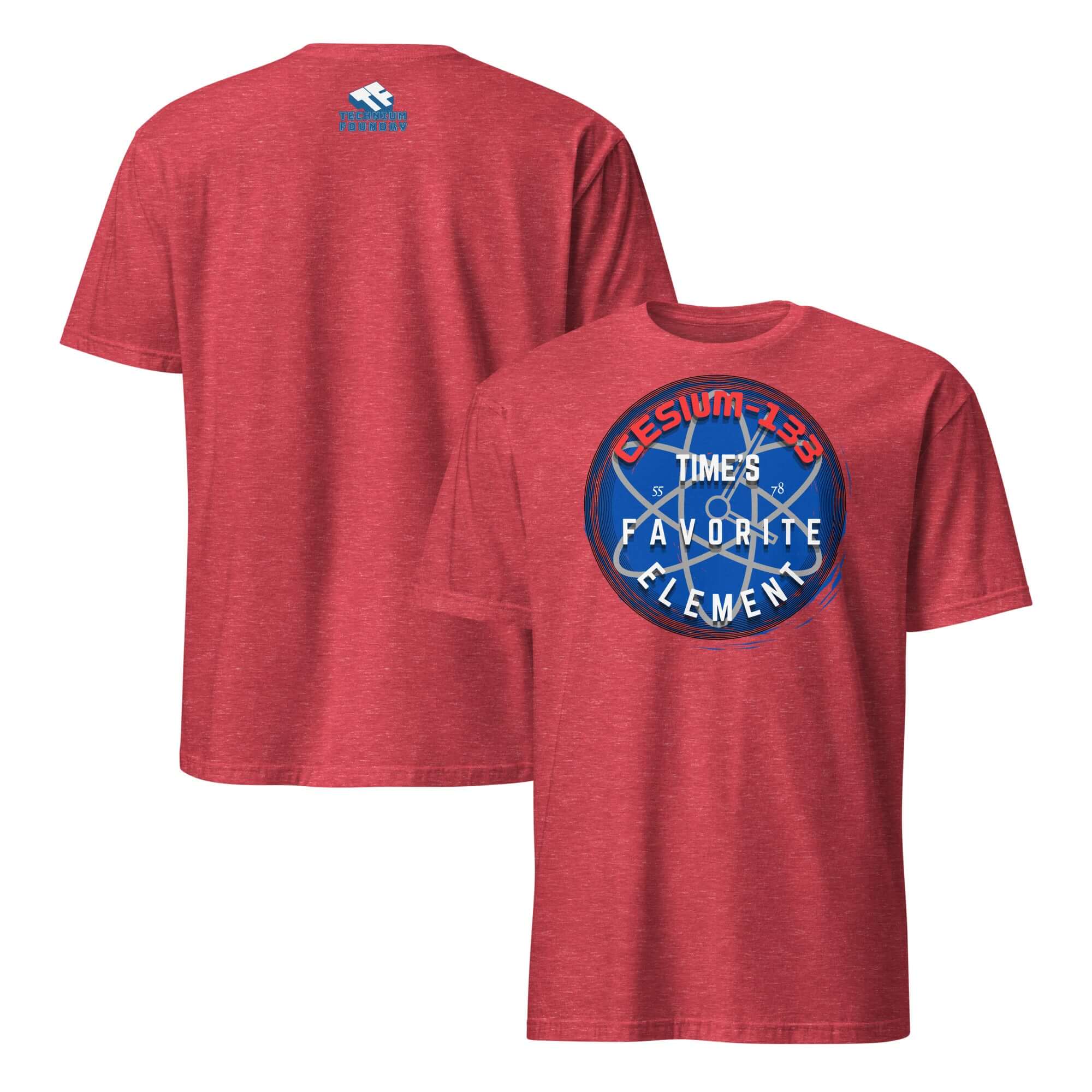 Red Cesium-133 Atomic Clock T-Shirt with blue "Time's Favorite Element" design for ultimate timekeeping precision. Front and back view.
