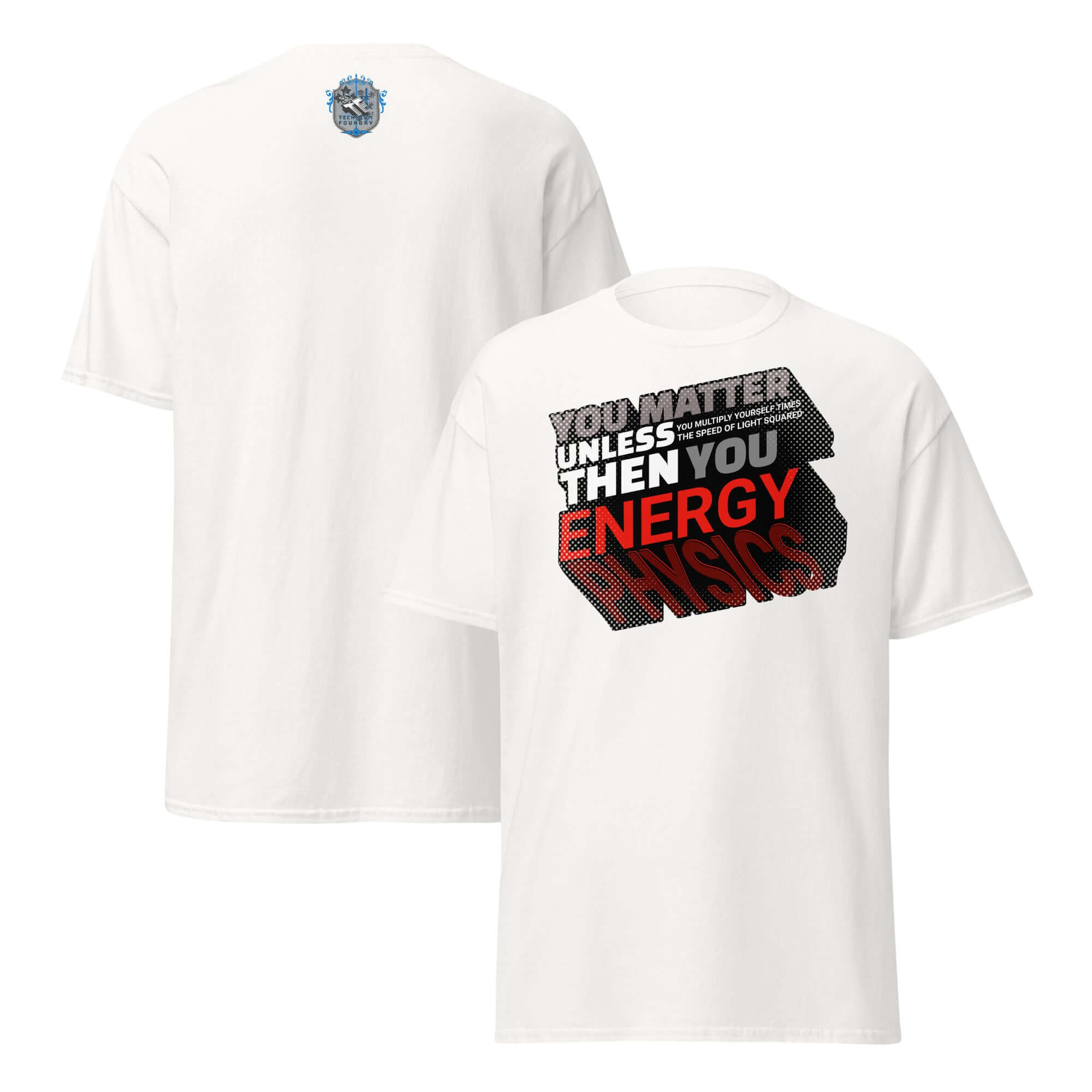 Einstein's E=mc² Word Equation T-Shirt with humorous physics design in gradient yellow-to-orange, text reads 'YOU MATTER THEN YOU ENERGY.'
