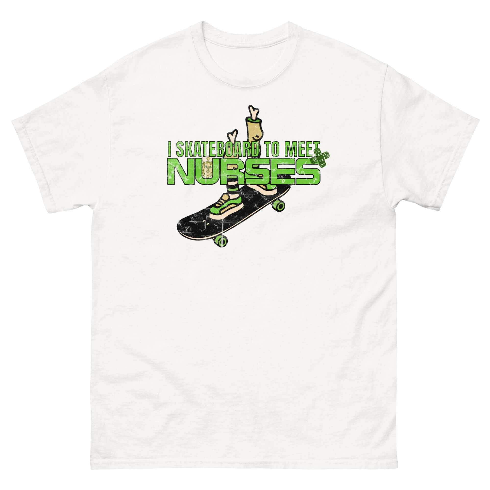 White t-shirt with "I Skateboard To Meet Nurses" slogan and skateboard graphic, perfect for skateboarding and humor lovers.