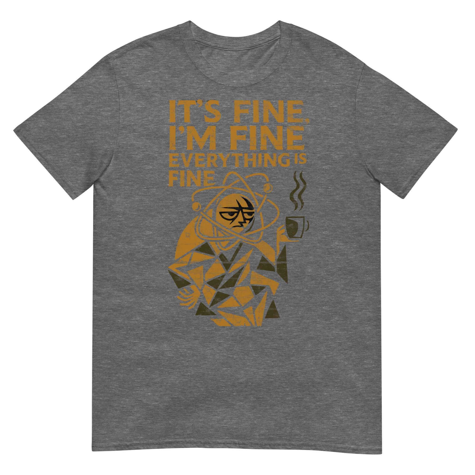 'It's Fine I'm Fine Everything Is Fine' T-shirt with humorous academic stress theme and graphic design.