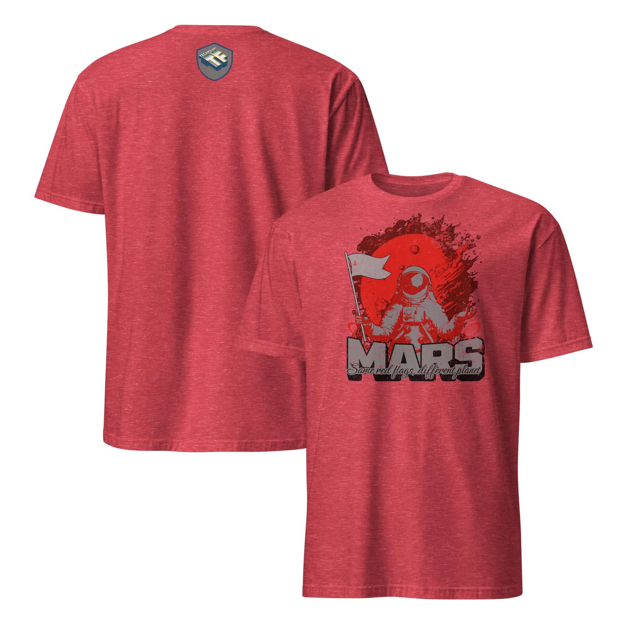 Red Mars t-shirt featuring astronaut planting flag, showcasing space humor on interplanetary issues, front and back view.