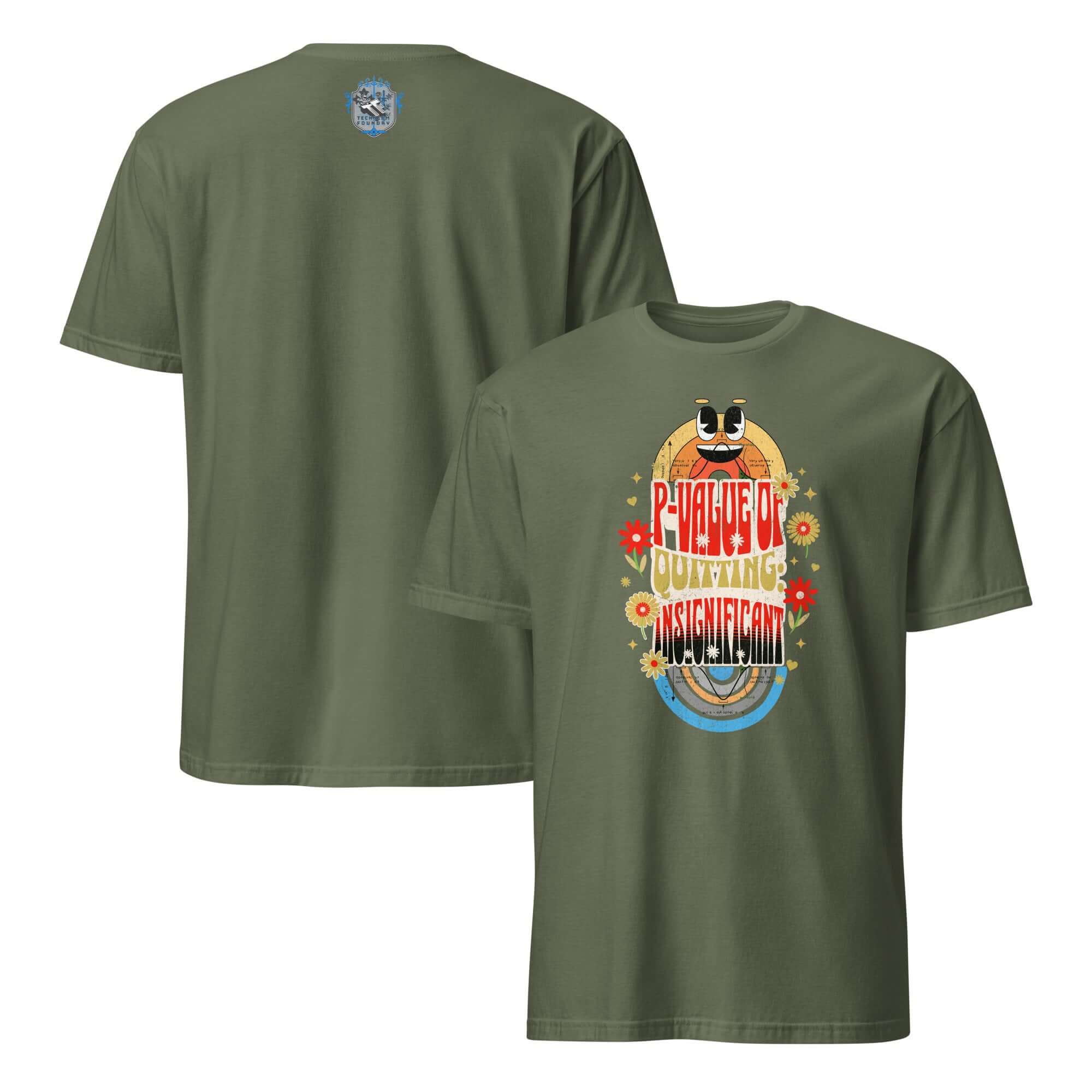 "P-Value Quitting: Insignificant" green T-shirt with retro-psychedelic design, statistics humor apparel, front and back view.