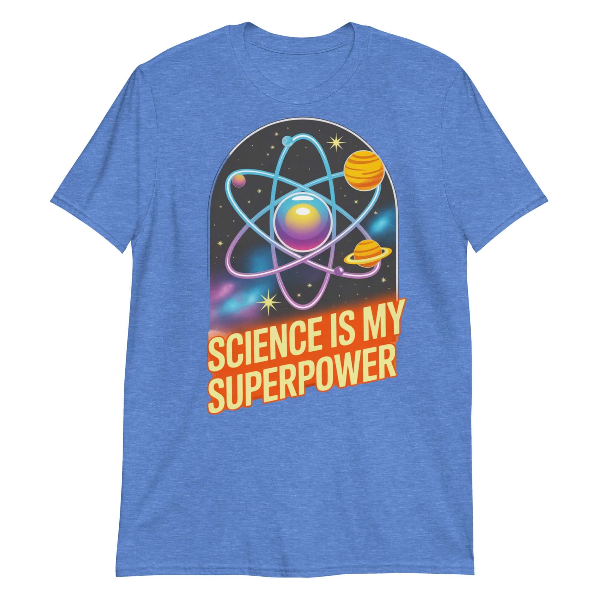 Blue T-shirt with "Science is My Superpower" cosmic design featuring atoms and planets. Perfect for science enthusiasts.