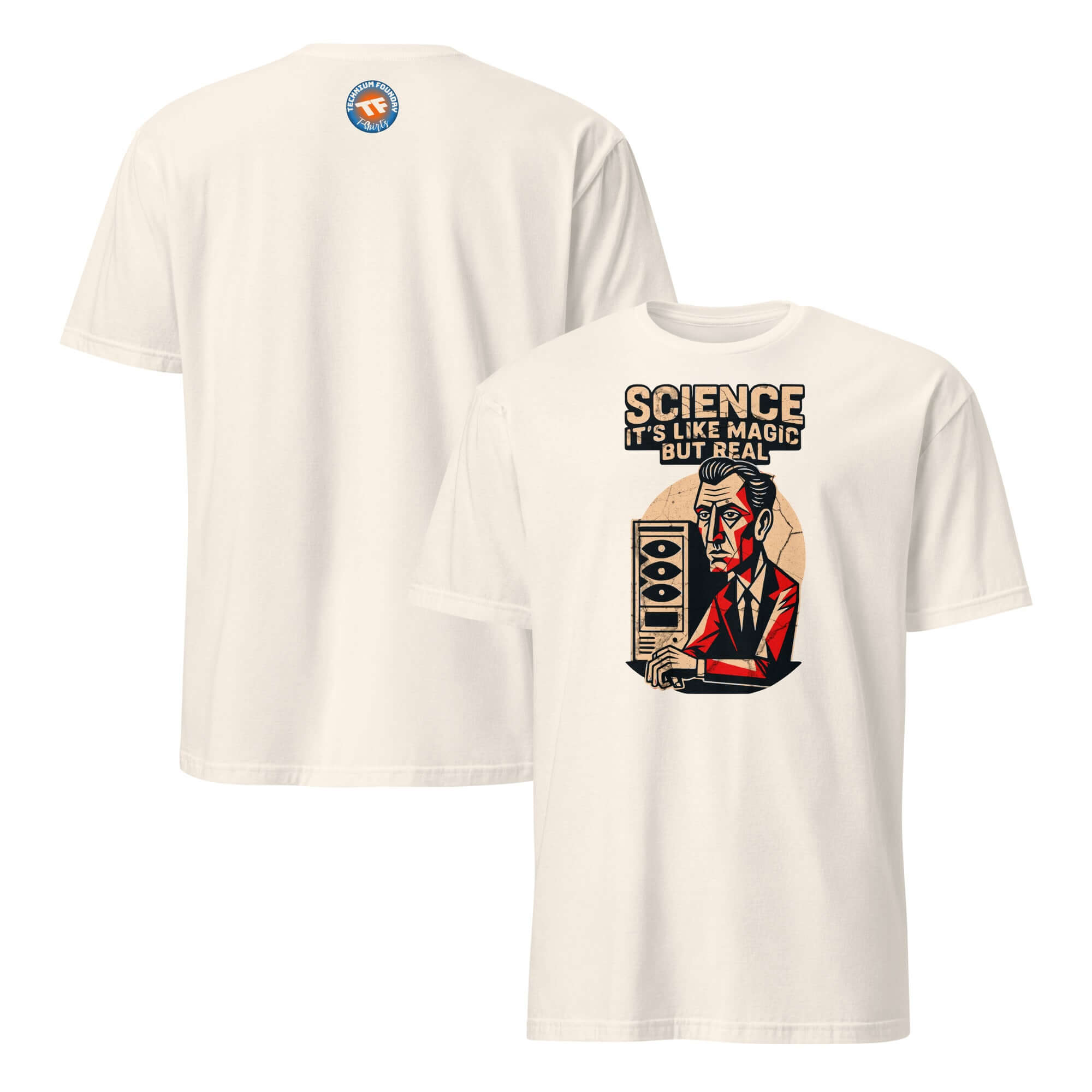 Science It's Like Magic But Real T-Shirt featuring a scientific method humor graphic of a distinguished gentleman