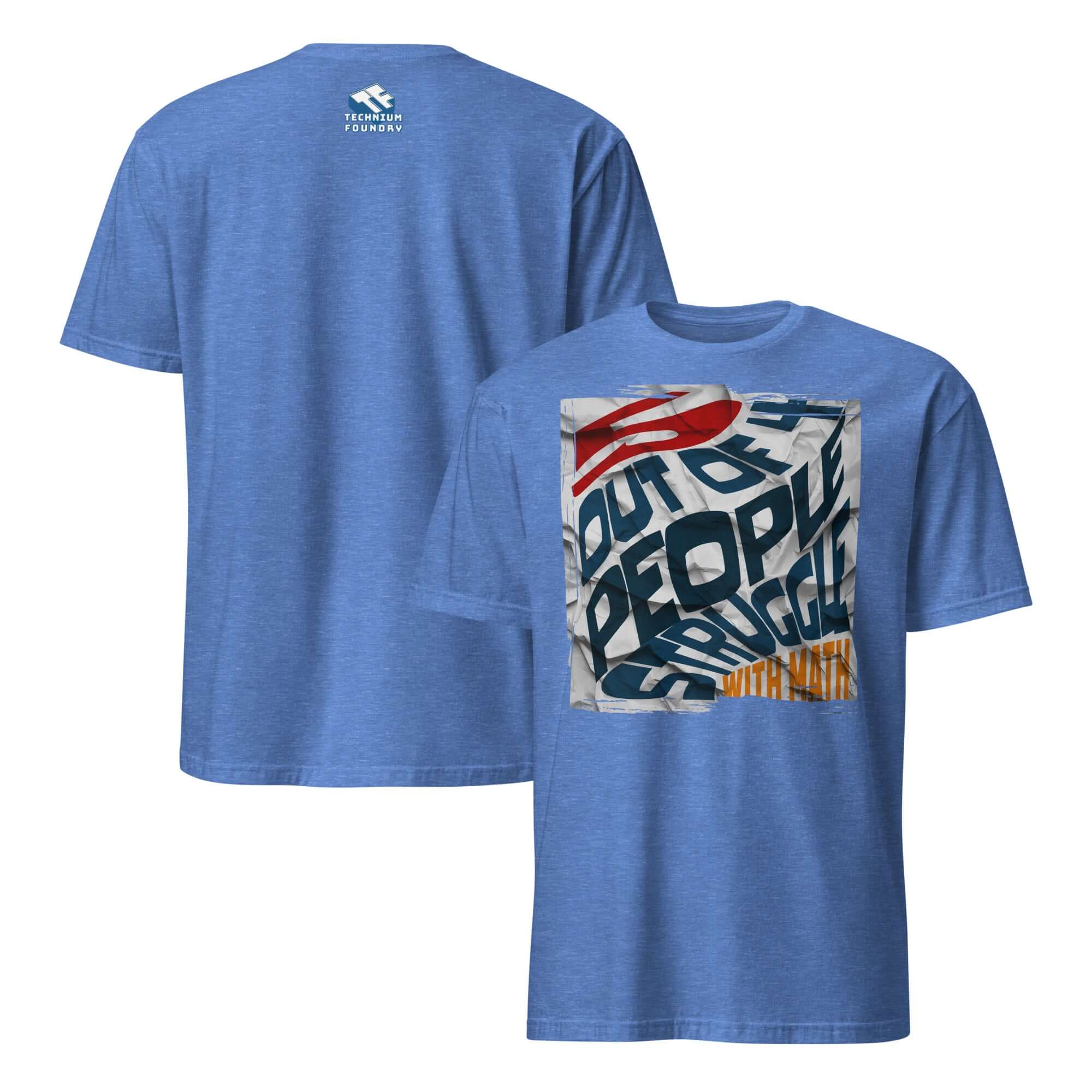 Funny math t-shirt with '5 Out Of 4 People Struggle With Math' design, featuring mathematical paradox humor in blue unisex fit.