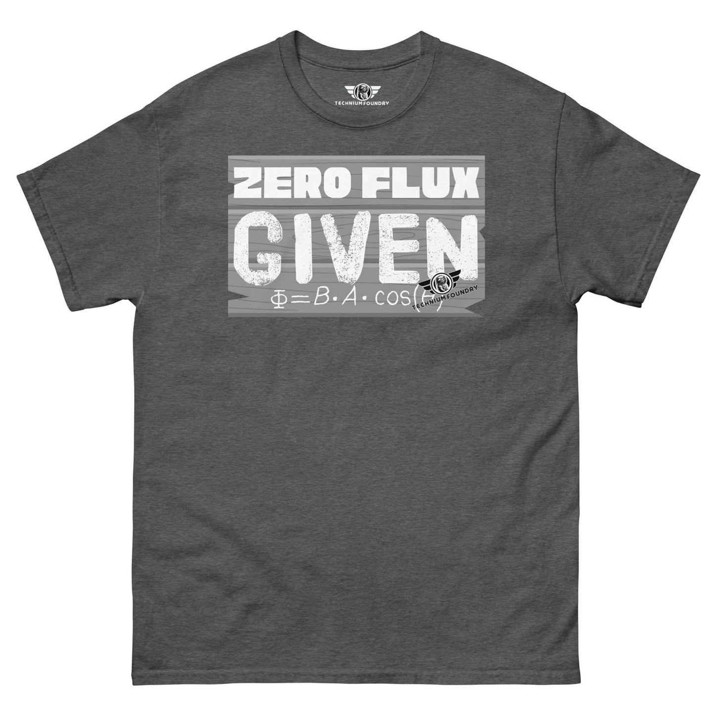 Zero Flux Given | Physics Magnetic Field Equation T-Shirt | Scientific Humor Color: Dark Heather T-Shirt Size: S Apparel & Accessories Technium Foundry